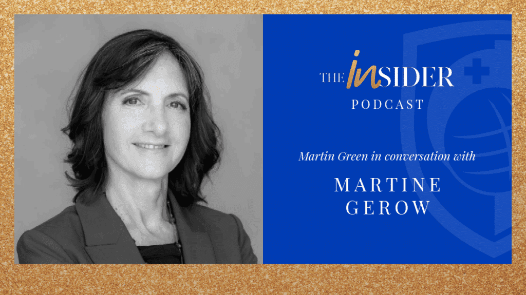 The Insider Podcast – Episode 6: Martine Gerow
