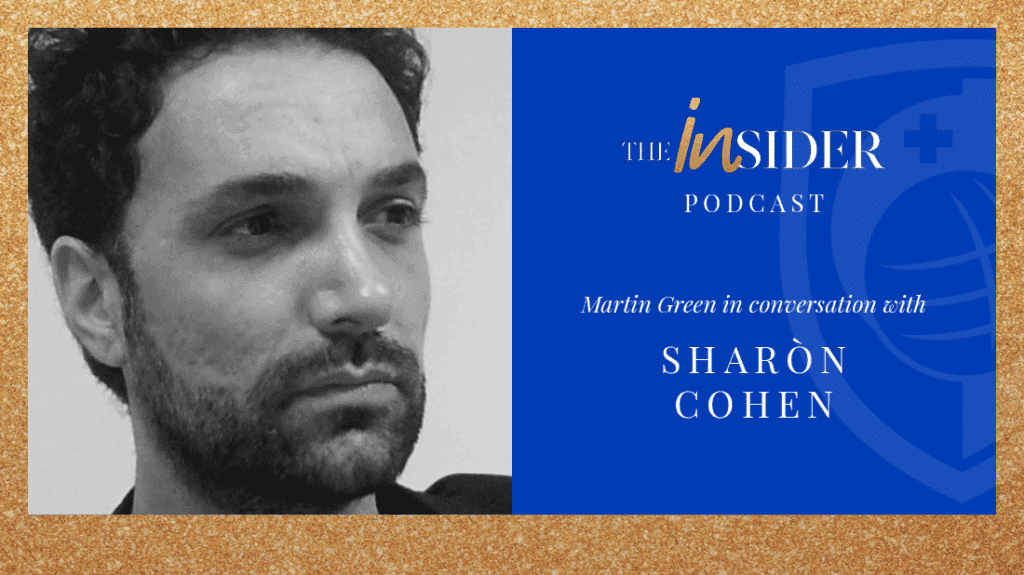 The Insider Podcast: Episode 2 – Sharòn Cohen Moore